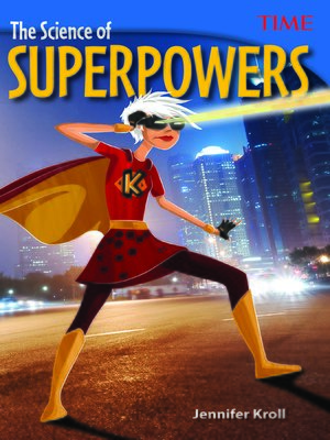 cover image of The Science of Superpowers